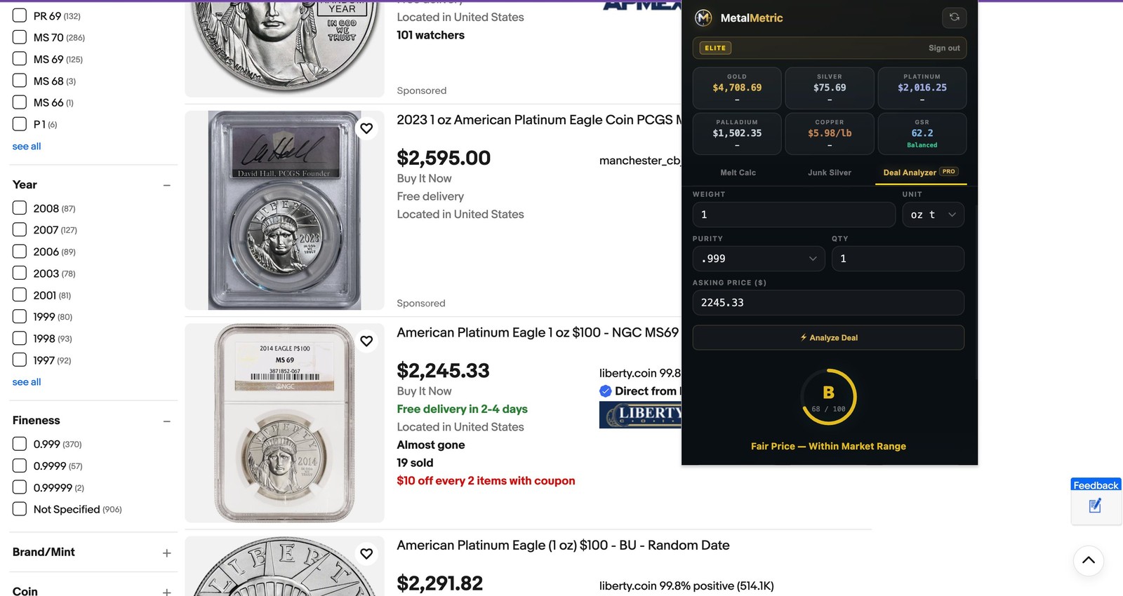 MetalMetric Chrome extension showing Deal Analyzer with input fields for weight, purity, and asking price on a Platinum Eagle eBay listing